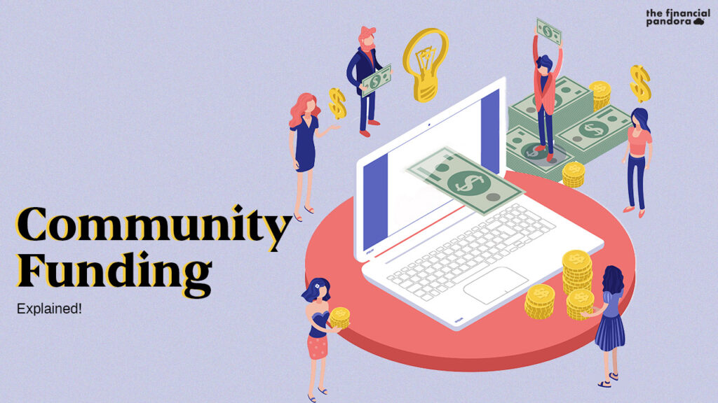 Community Funding The Financial Pandora