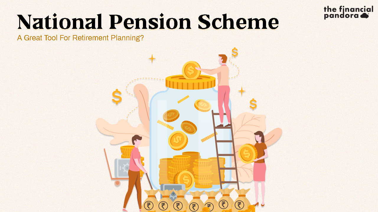 Breaking Down the National Pension Scheme - The Financial Pandora