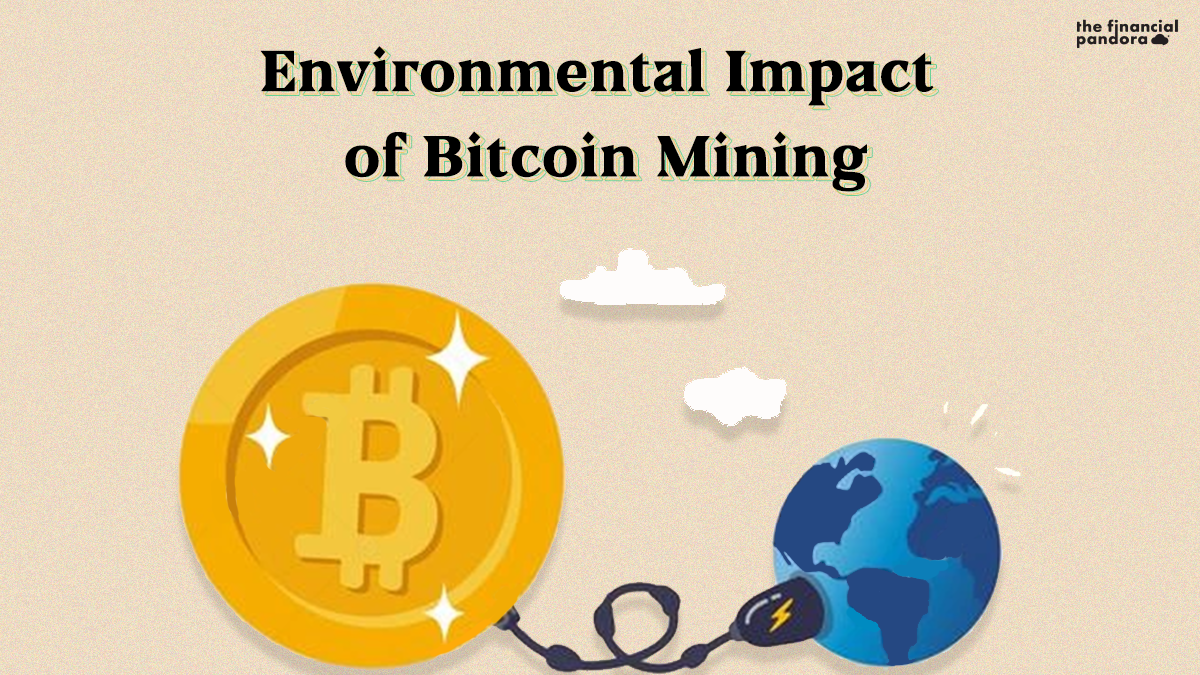 environmental impact of bitcoin mining